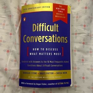 Difficult Conversations How To Discuss What Matters Most Book
